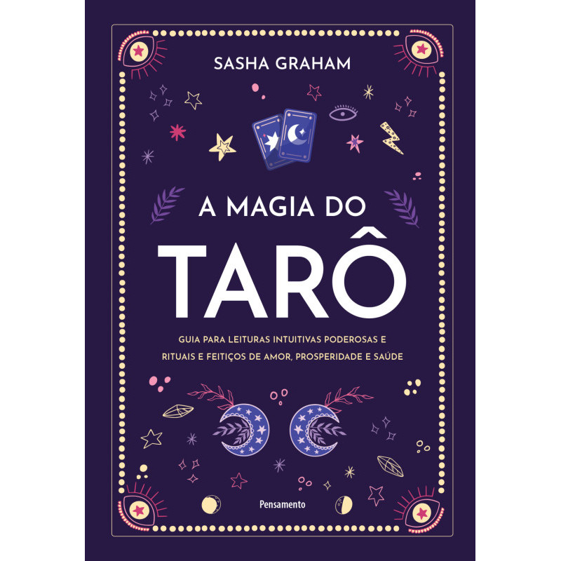 A Magia do Tarot