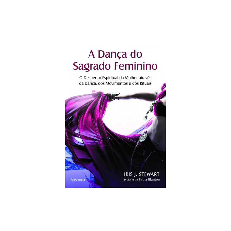 The Dance of the Sacred Feminine