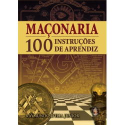 Masonería 100 Instrucciones para aprendices
