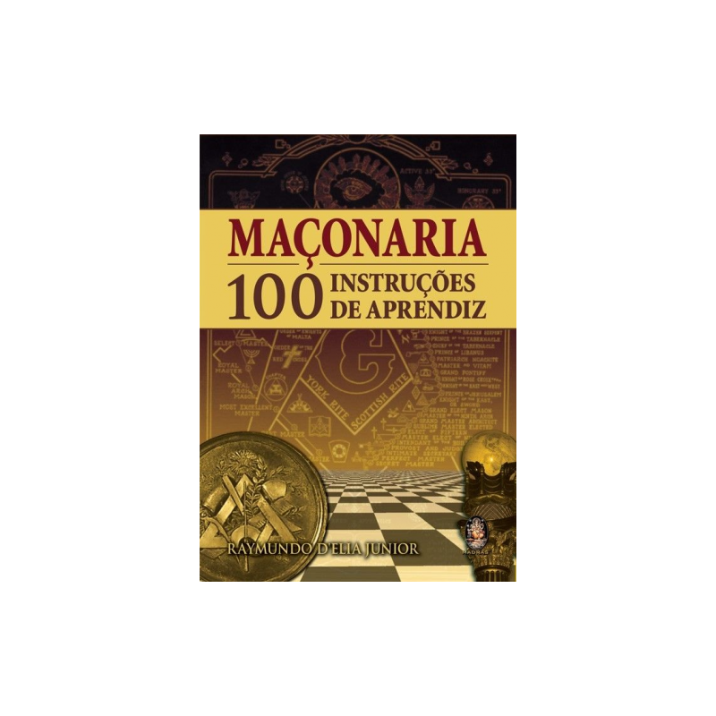 Maçonaria 100 Instruções de Aprendiz