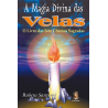 La Magia Divina de las Velas